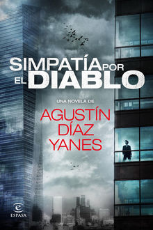 Simpatía Por El Diablo, Agustín Díaz Yanes