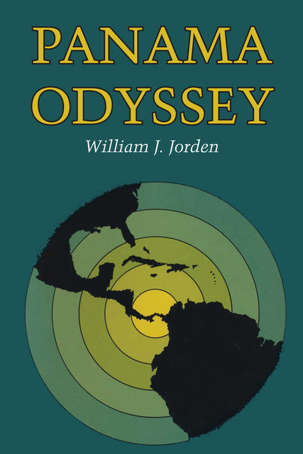 Panama Odyssey, William J. Jorden
