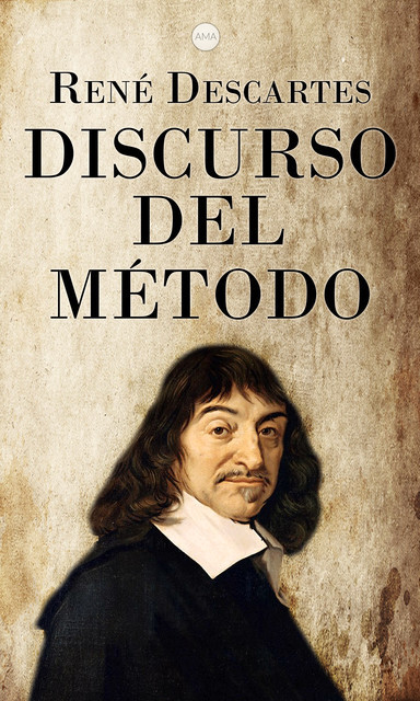 Discurso del Método, René Descartes