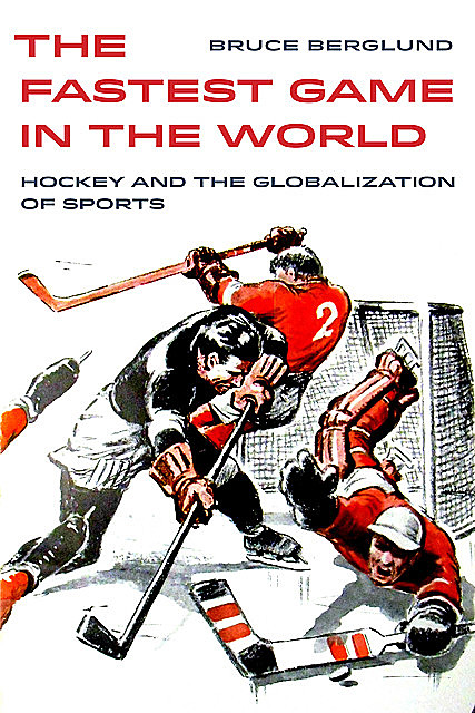 The Fastest Game in the World, Bruce Berglund