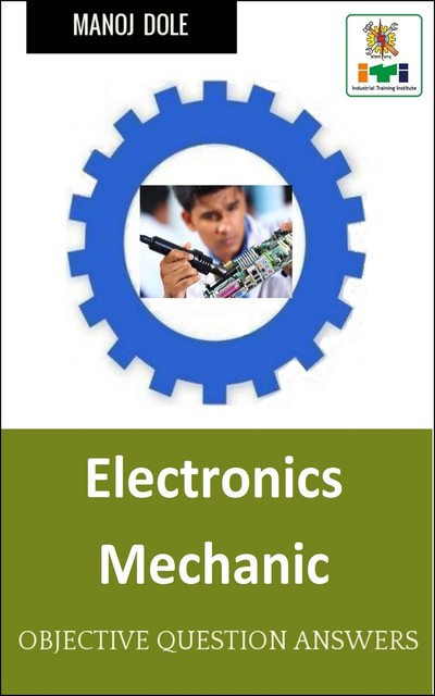 Electronics Mechanic, Manoj Dole
