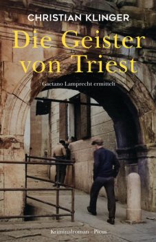Die Geister von Triest, Christian Klinger