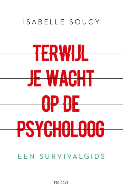 Terwijl je wacht op de psycholoog, Isabelle Soucy