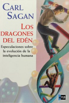 Los dragones del edén, Carl Sagan