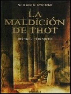 La Maldición De Thot, Michael Peinkofer