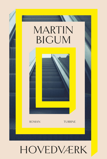 Hovedværk, Martin Bigum