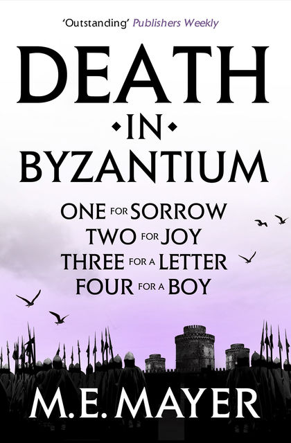 Death in Byzantium – Box Set, M.E.Mayer