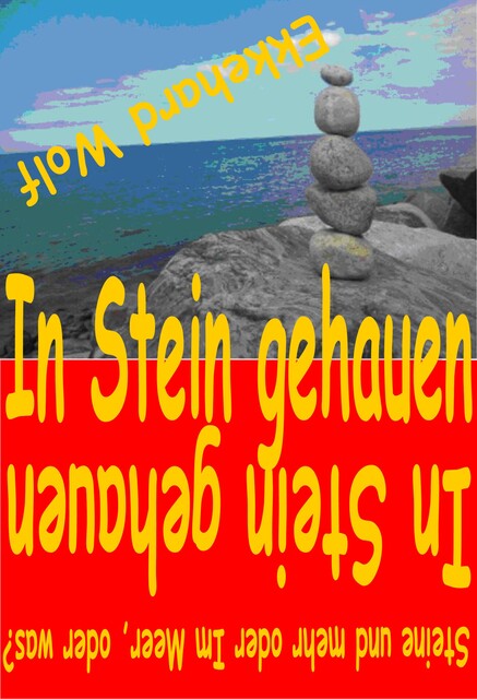 In Stein gehauen, Ekkehard Wolf