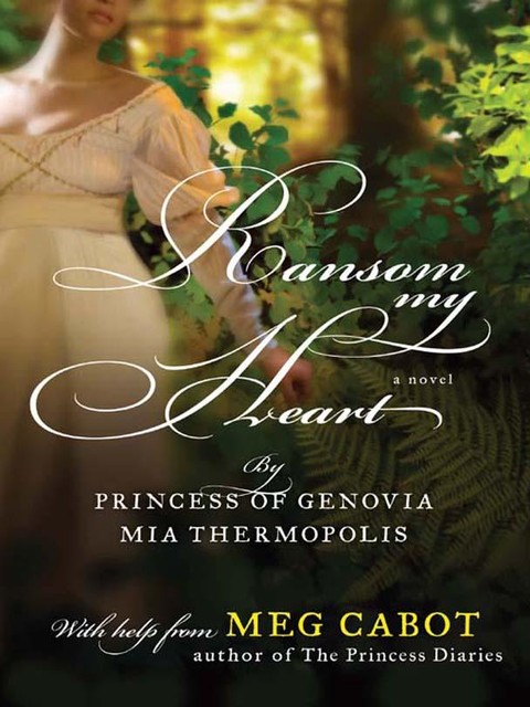 Ransom My Heart, Meg Cabot, Mia Thermopolis