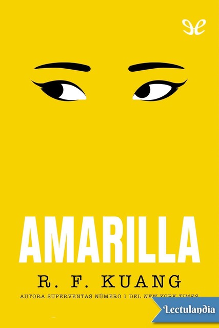 Amarilla, Rebecca F. Kuang