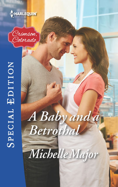 A Baby and a Betrothal, Michelle Major