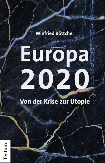 Europa 2020, Winfried Böttcher