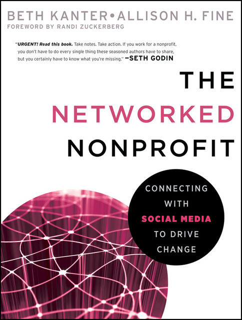 The Networked Nonprofit, Allison Fine, Beth Kanter