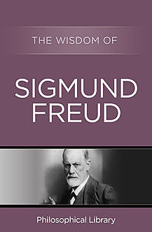 The Wisdom of Sigmund Freud, The Wisdom Series