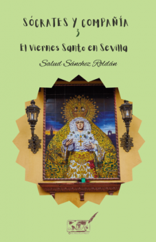 El Viernes Santo en Sevilla, Salud Sánchez Roldán