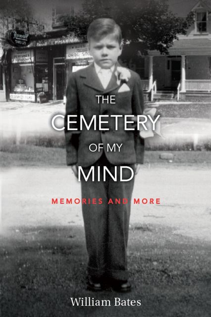 The Cemetery of My Mind, William Bates