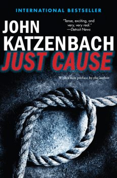 Just Cause, John Katzenbach