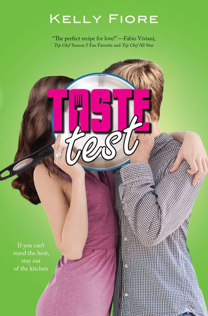 Taste Test, Kelly Fiore
