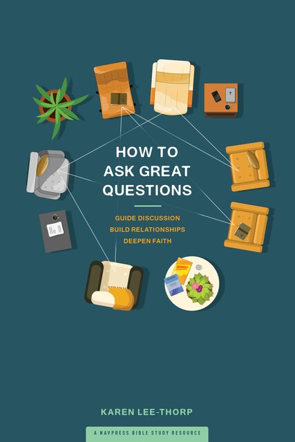 How to Ask Great Questions, Karen Lee-Thorp