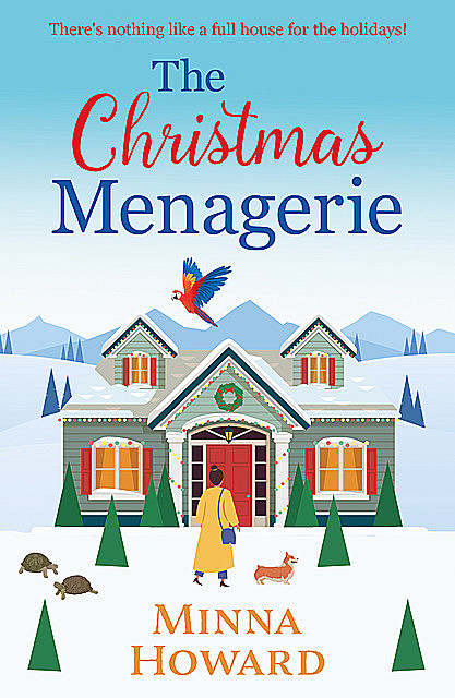 The Christmas Menagerie, Minna Howard