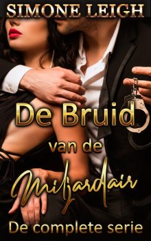 De bruid van de miljardair – De complete serie, Simone Leigh