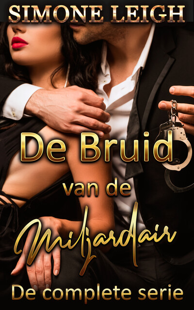 De bruid van de miljardair – De complete serie, Simone Leigh