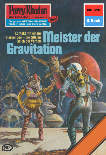 Perry Rhodan 816: Meister der Gravitation, William Voltz