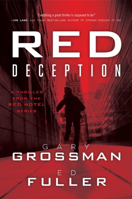 Red Deception, Gary Grossman