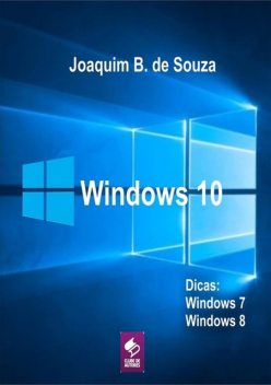 Microsoft Windows 10, Joaquim B. De Souza