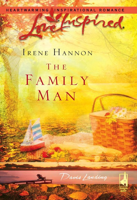 The Family Man, Irene Hannon