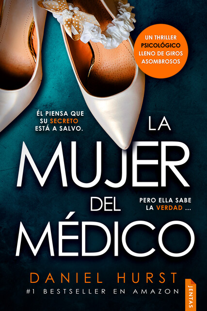 La mujer del médico, Daniel Hurst