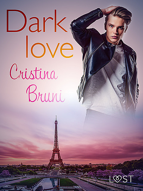 Dark love – Breve racconto erotico, Cristina Bruni