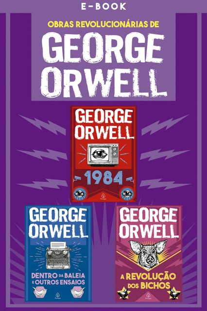 As obras revolucionárias de George Orwell, George Orwell