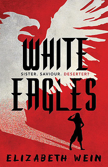 White Eagles, Elizabeth Wein
