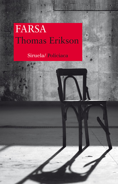 Farsa, Thomas Erikson