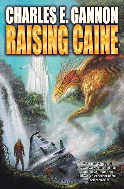 Raising Caine, Charles E. Gannon