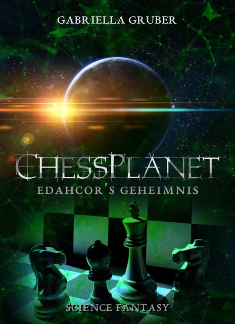 ChessPlanet – Edahcor's Geheimnis, Gabriella Gruber