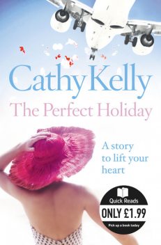 The Perfect Holiday, Cathy Kelly