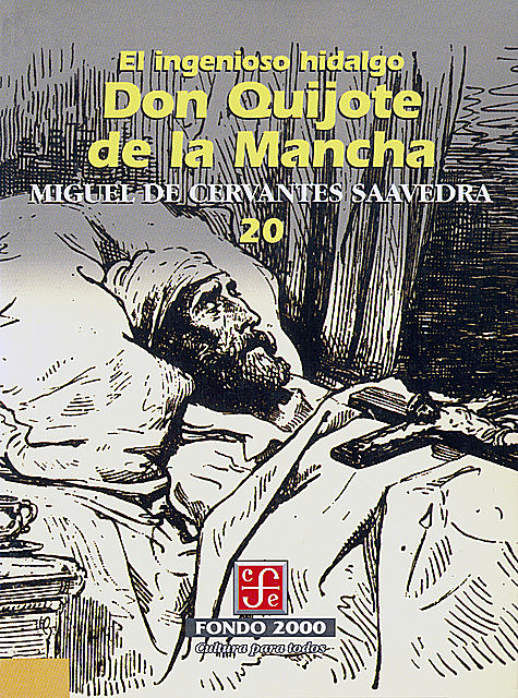 El ingenioso hidalgo don Quijote de la Mancha, 20, Miguel de Cervantes Saavedra