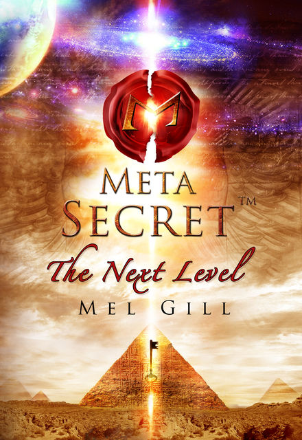 The Meta Secret, Mel Gill