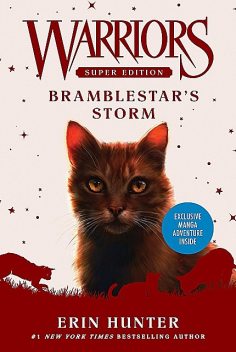 Warriors Super Edition: Bramblestar's Storm, Erin Hunter, Dan Jolley