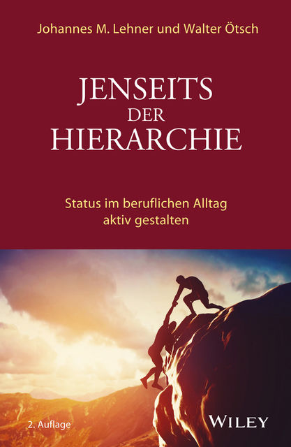 Jenseits der Hierarchie, Johannes M. Lehner, Walter O. Ötsch