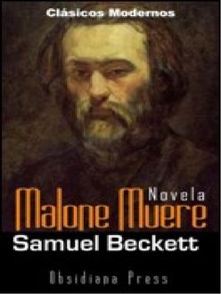 Malone Muere, Samuel Beckett