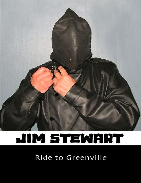 Ride to Greenville, Jim Stewart