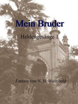 Mein Bruder, Nicole Heuer-Warmbold