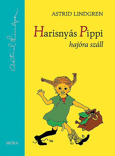 Harisnyás Pippi hajóra száll, Astrid Lindgren