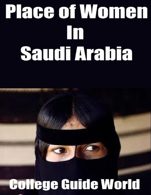 Place of Women In Saudi Arabia, College Guide World