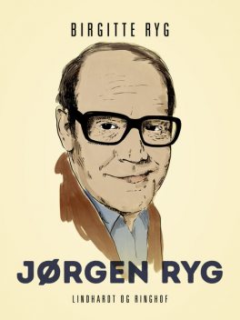 Jørgen Ryg, Birgitte Ryg