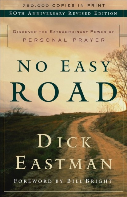 No Easy Road, Dick Eastman