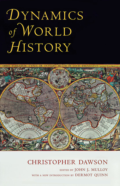 Dynamics of World History, Christopher Dawson